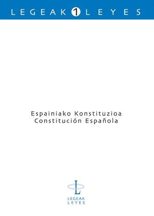ESPAINIAKO KONSTITUZIOA = CONSTITUCIÓN ESPAÑOLA
