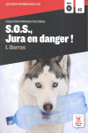 S.O.S., JURA EN DANGER