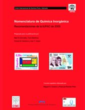 NOMENCLATURA DE QUÍMICA INORGÁNICA: RECOMENDACIONES DE LA IUPAC DE 2005