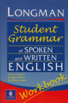 STUDENT GRAMMAR OF SPOKEN AND WRITTEN ENGLISH WORKBOOK