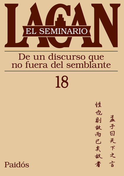 $ EL SEMINARIO. LIBRO 18                                                        DE UN DISCURSO 