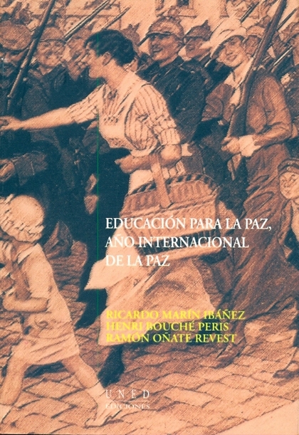EDUCACIÓN PARA LA PAZ, EL 2000, AÑO INTERNACIONAL DE LA PAZ
