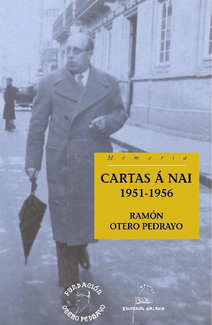 CARTAS Á NAI. 1951-1956.