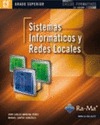 SISTEMAS INFORMÁTICOS Y REDES LOCALES (GRADO SUPERIOR).