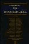 COMENTARIO A LA LEY DE PROCEDIMIENTO LABORAL