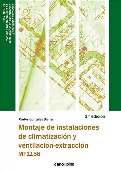 MF1158  MONTAJE DE INSTALACIONES DE CLIMATIZACIÓN Y VENTILACIÓN-EXTRACCIÓN 2.ª E.