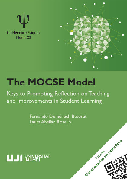 THE MOCSE MODEL. KEYS TO PROMOTING REFLECTION ON TEACHING AND IMPROVEMENTS IN STUDENT LEARNING