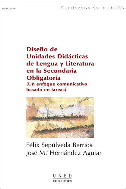 DISEÑO DE UNIDADES DIDÁCTICAS DE LENGUA Y LITERATURA EN LA SECUNDARIA OBLIGATORIA (UN ENFOQUE C