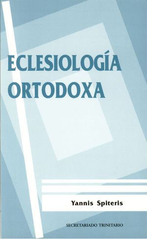 ECLESIOLOGÍA ORTODOXA
