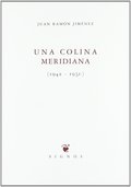 UNA COLINA MERIDIANA (1942-1950).