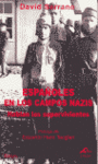 ESPAÑOLES EN LOS CAMPOS NAZIS