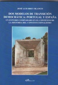 DOS MODELOS DE TRANSICION DEMOCRATICA: PORTUGAL Y ESPAÑA. UN ESTUDIO COMPARADO EN EL CONTEXTO D