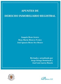 APUNTES DE DERECHO INMOBILIARIO REGISTRAL.