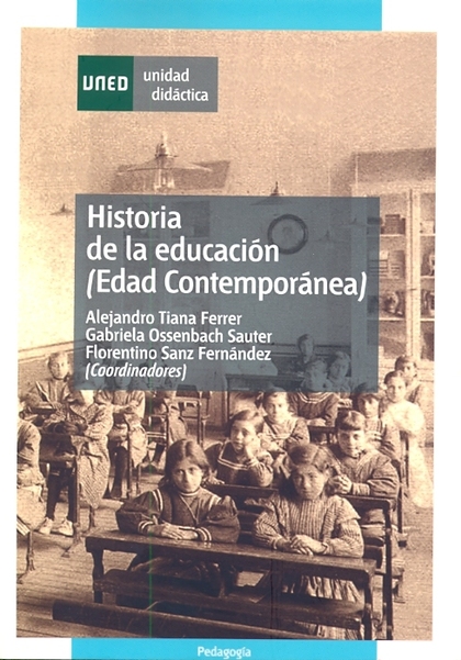 HISTORIA DE LA EDUCACIÓN (EDAD CONTEMPORÁNEA)