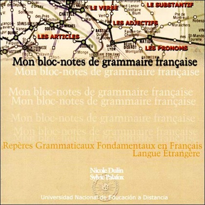 MON BLOC-NOTES DE GRAMMAIRE FRANÇAISE: REPÈRES GRAMMATICAUX FONTAMENTAUX EN FRANÇAIS LANGUE ÈTR