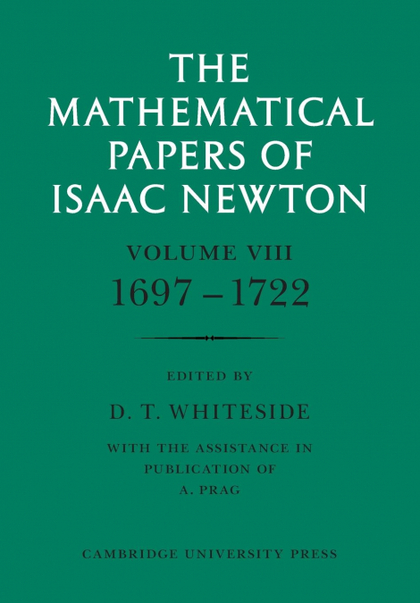 THE MATHEMATICAL PAPERS OF ISAAC NEWTON