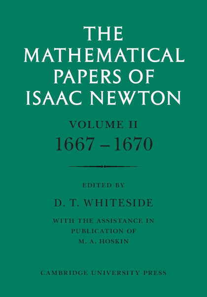 THE MATHEMATICAL PAPERS OF ISAAC NEWTON