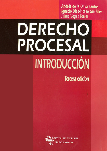 DERECHO PROCESAL. INTRODUCCIÓN