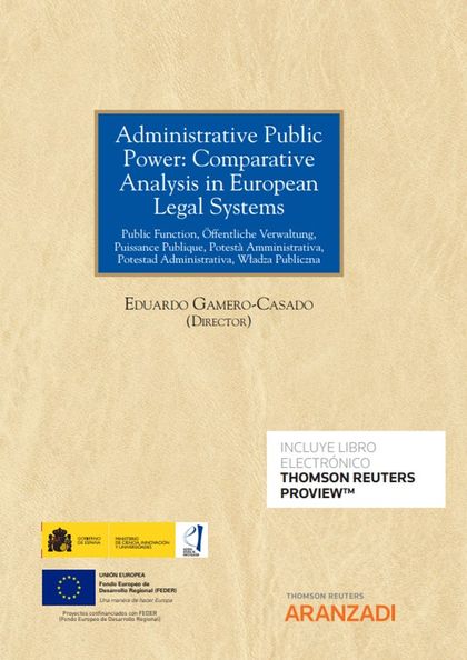 ADMINISTRATIVE PUBLIC POWER: COMPARATIVE ANALYSIS IN EUROPEAN LEGAL SYSTEMS (PAP. (PUBLIC FUNCT