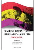 CONGRESO INTERNACIONAL SOBRE LA BATALLA DE L´EBRO. COMUNICACIONES VOL. 2.