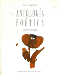 ANTOLOGÍA POÉTICA (1957-1990)