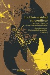LA UNIVERSIDAD EN CONFLICTO. CAPTURAS Y FUGAS EN EL MERCADO GLOBAL DEL SABER