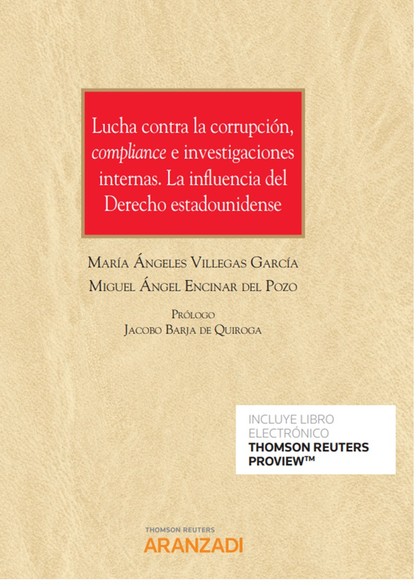 LUCHA CONTRA LA CORRUPCIÓN, COMPLIANCE E INVESTIGACIONES INTERNAS.LA INFLUENCIA.