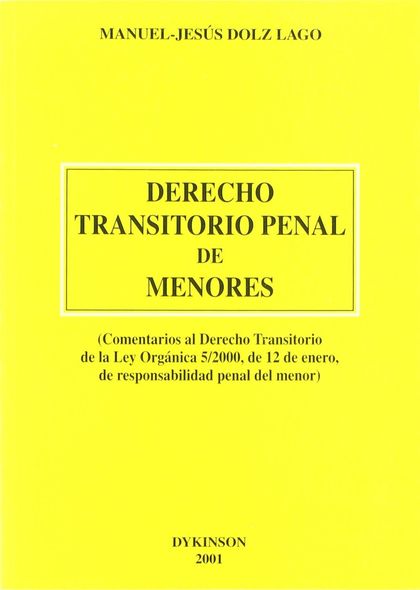 DERECHO TRANSITORIO PENAL DEL MENOR