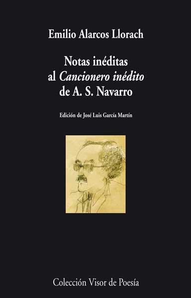 NOTAS INÉDITAS AL CANCIONERO INÉDITO DE A. S. NAVARRO
