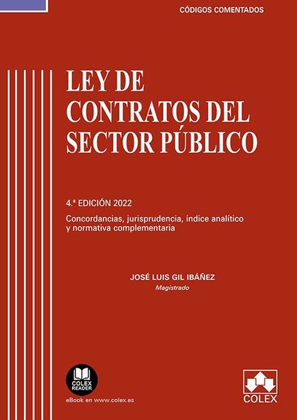 LEY DE CONTRATOS DEL SECTOR PUBLICO CODIGO COMENTADO