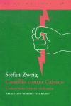 CASTELLIO CONTRA CALVINO: CONCIENCIA CONTRA VIOLENCIA