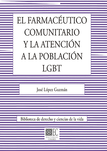 FARMACEUTICO COMUNITARIO Y LA ATENCION A LA POBLACION LGBT.