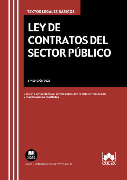 LEY DE CONTRATOS DEL SECTOR PÚBLICO (6.ª EDICIÓN 2023)