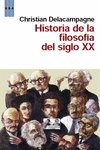 HISTORIA DE LA FILOSOFÍA EN EL SIGLO XX.