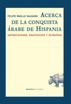 ACERCA DE LA CONQUISTA ÁRABE DE HISPANIA                                        IMPRECISIONES,