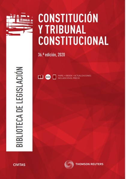 CONSTITUCIÓN Y TRIBUNAL CONSTITUCIONAL (PAPEL + E-BOOK)