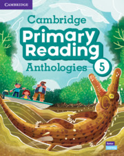 CAMBRIDGE PRIMARY READING ANTHOLOGIES. STUDENT'S BOOK WITH ONLINE AUDIO. LEVEL 5