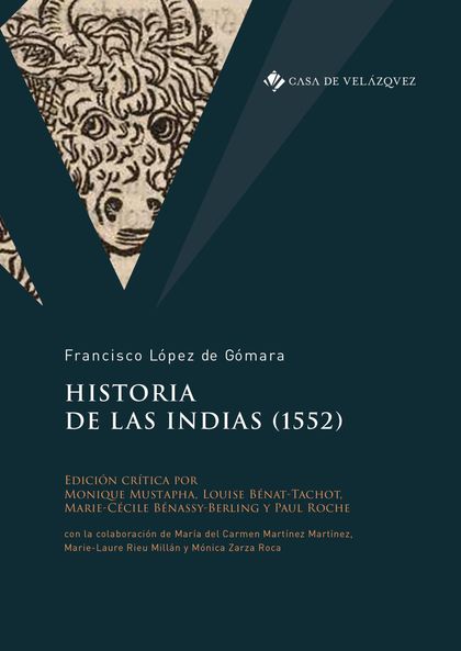 HISTORIA DE LAS INDIAS (1552).