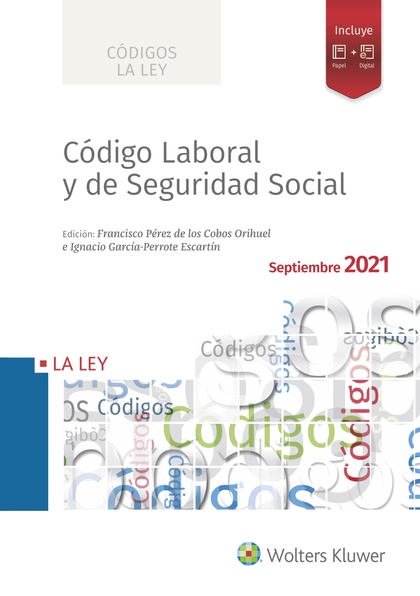 CÓDIGO LABORAL Y DE SEGURIDAD SOCIAL 2021.