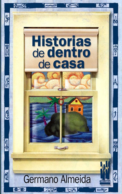 HISTORIAS DE DENTRO DE LA CASA