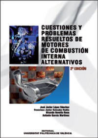CUESTIONES Y PROBLEMAS RESUELTOS DE MOTORES DE COMBUSTIÓN INTERNA ALTERNATIVOS