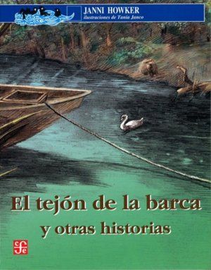 EL TEJÓN DE LA BARCA Y OTRAS HISTORIAS