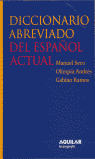 DICCIONARIO ABREVIADO DEL ESPAÑOL ACTUAL (DEA-2)