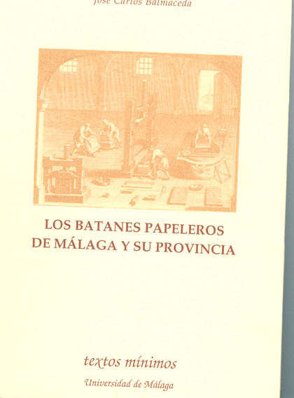 BATANES PAPELEROS DE MALAGA Y SU PROVINCIA