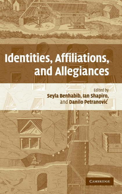 IDENTITIES, AFFILIATIONS, AND ALLEGIANCES