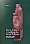 HISTORIA ANTIGUA II. EL MUNDO CLÁSICO. HISTORIA DE ROMA.