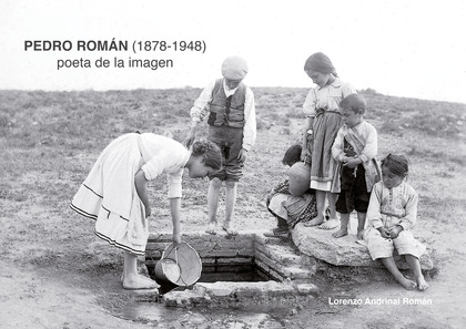 PEDRO ROMÁN (1878-1948) POETA DE LA IMAGEN.
