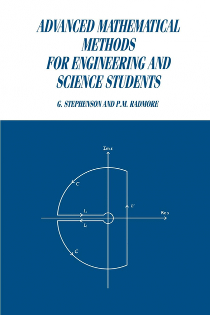 ADVANCED MATHEMATICAL METHODS FOR ENGINEERING AND SCIENCE STUDENTS