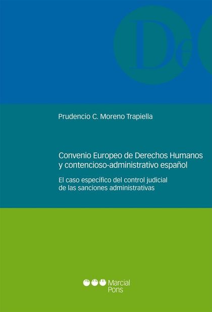 CONVENIO EUROPEO DE DERECHOS HUMANOS Y CONTENCIOSO-ADMINISTRATIVO ESPAÑOL