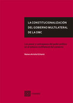 LA CONSTITUCIONALIZACION DEL GOBIERNO MULTILATERAL DE OMC